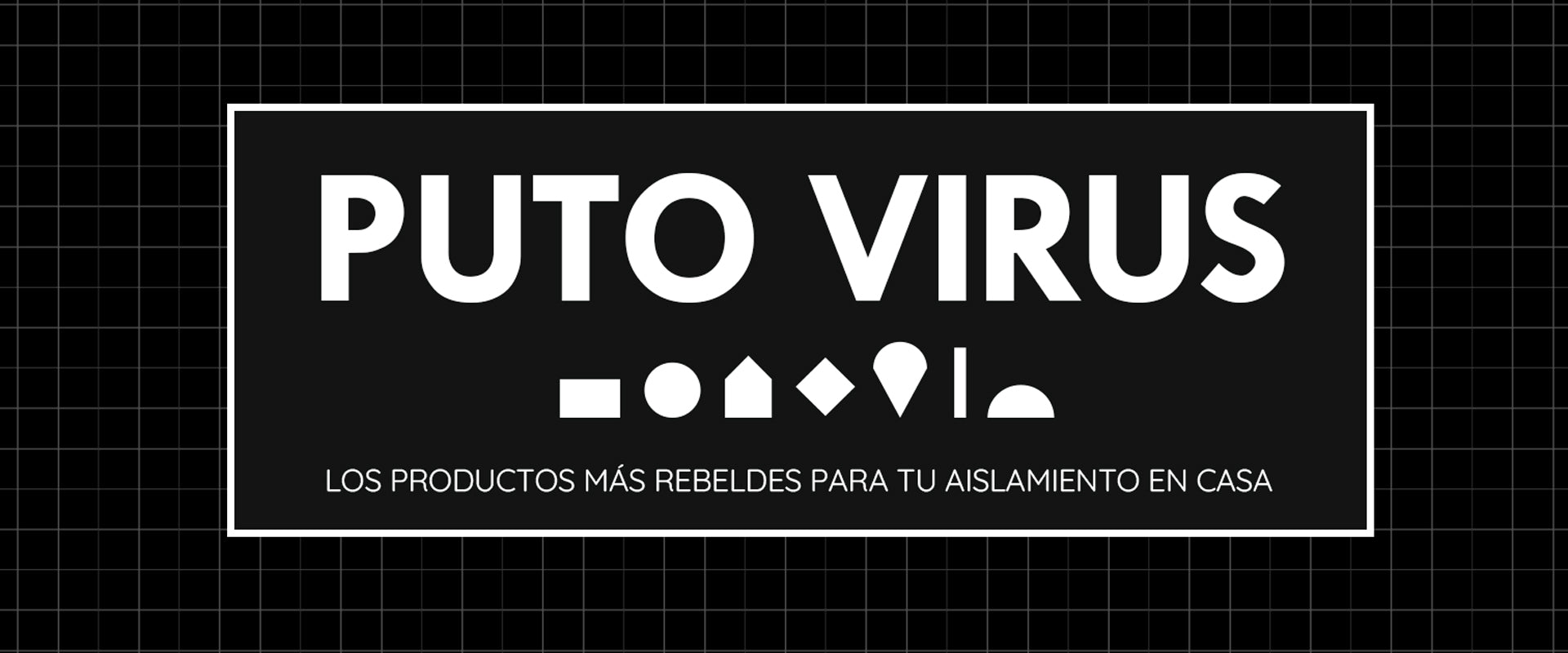 PUTO VIRUS