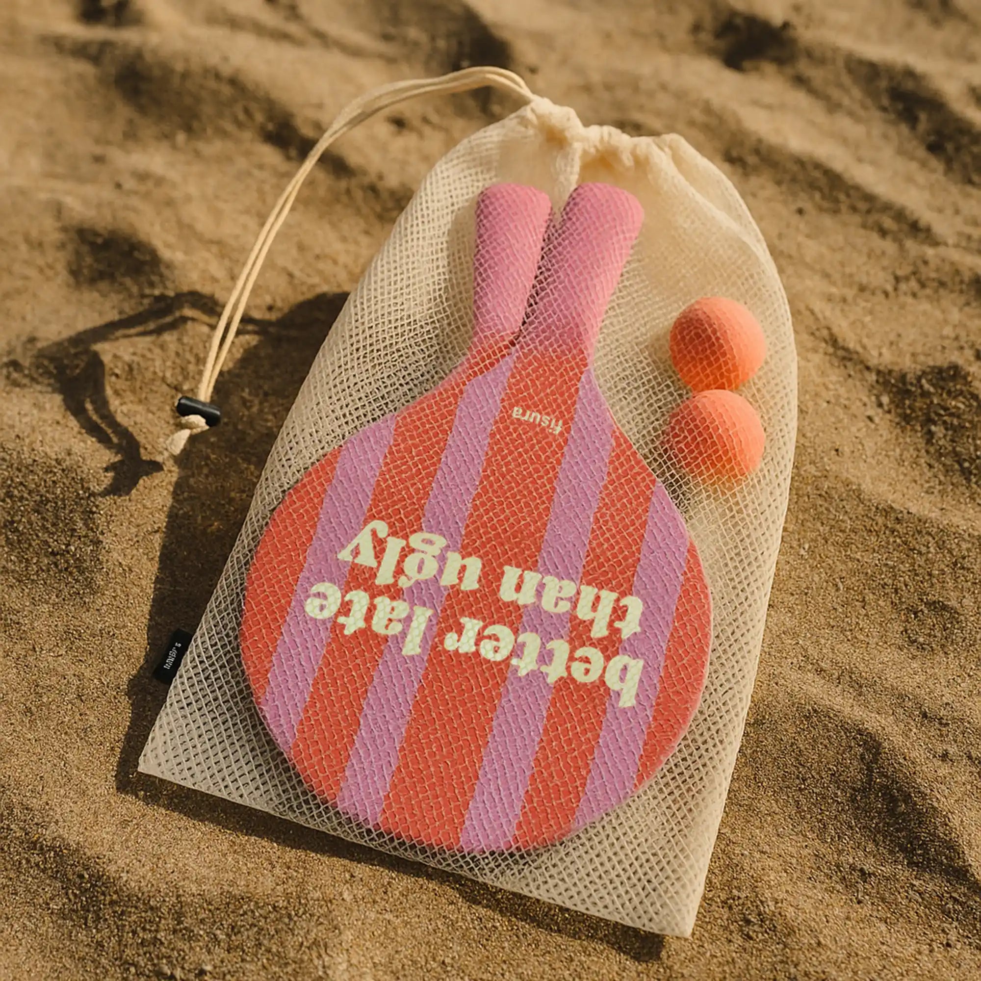 Palas de playa “Better late than ugly”