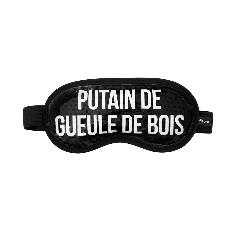 Antifaz de gel “Putain de geule de bois” negro