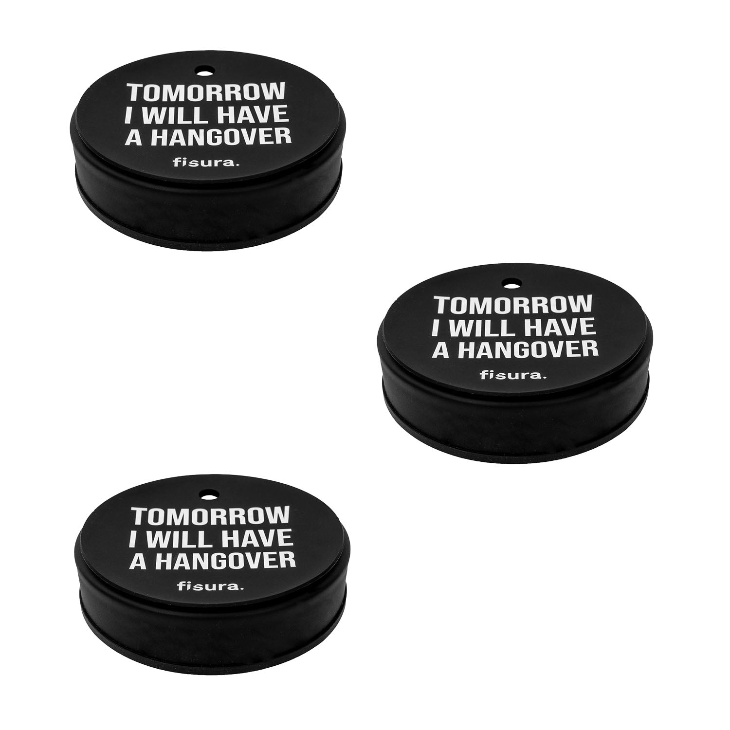 Tapa vasos antidroga “Tomorrow I will have a hangover” 3 unidades