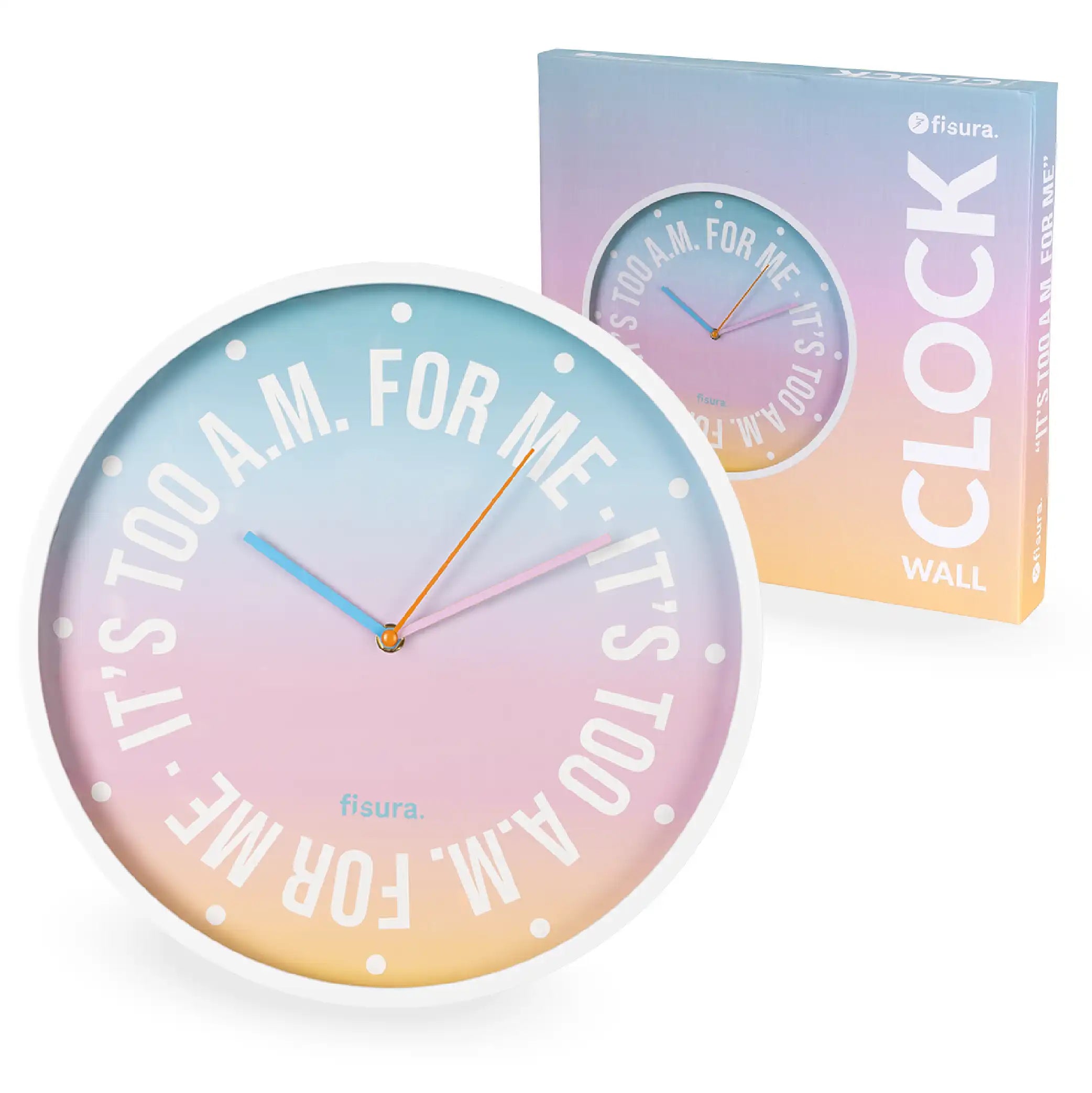 Reloj de pared “It’s too a.m for me”