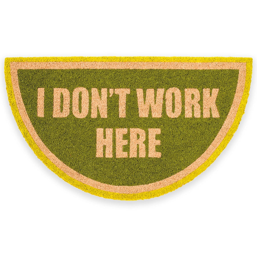 Felpudo “I don’t work here”