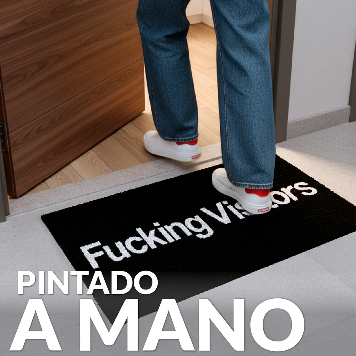 Felpudo "Fucking visitors”