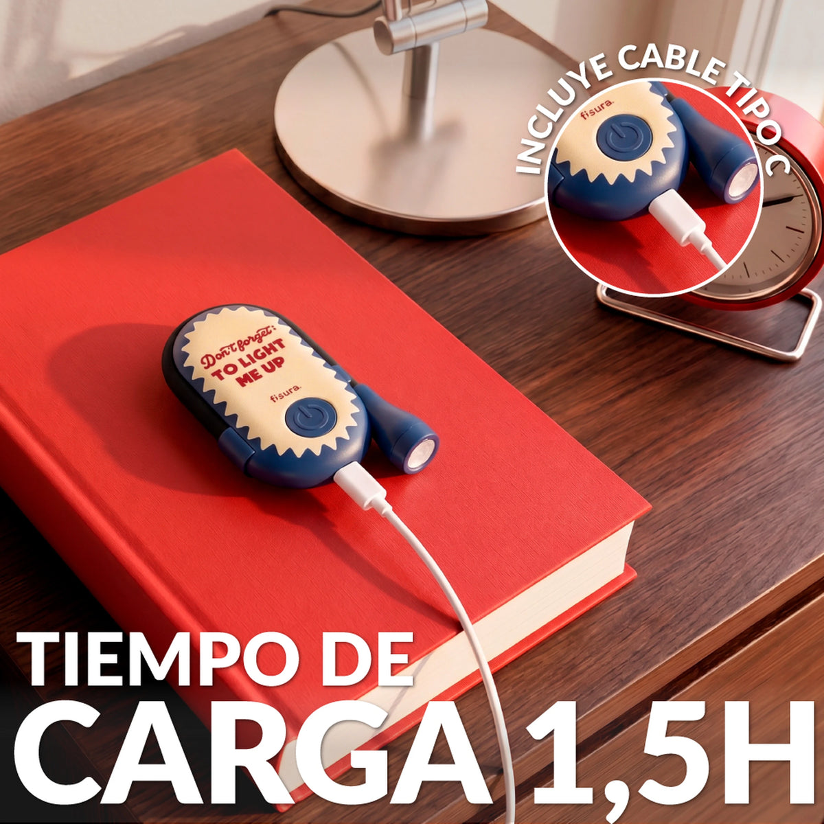 Luz de lectura orientable “Don’t forget to light me up”