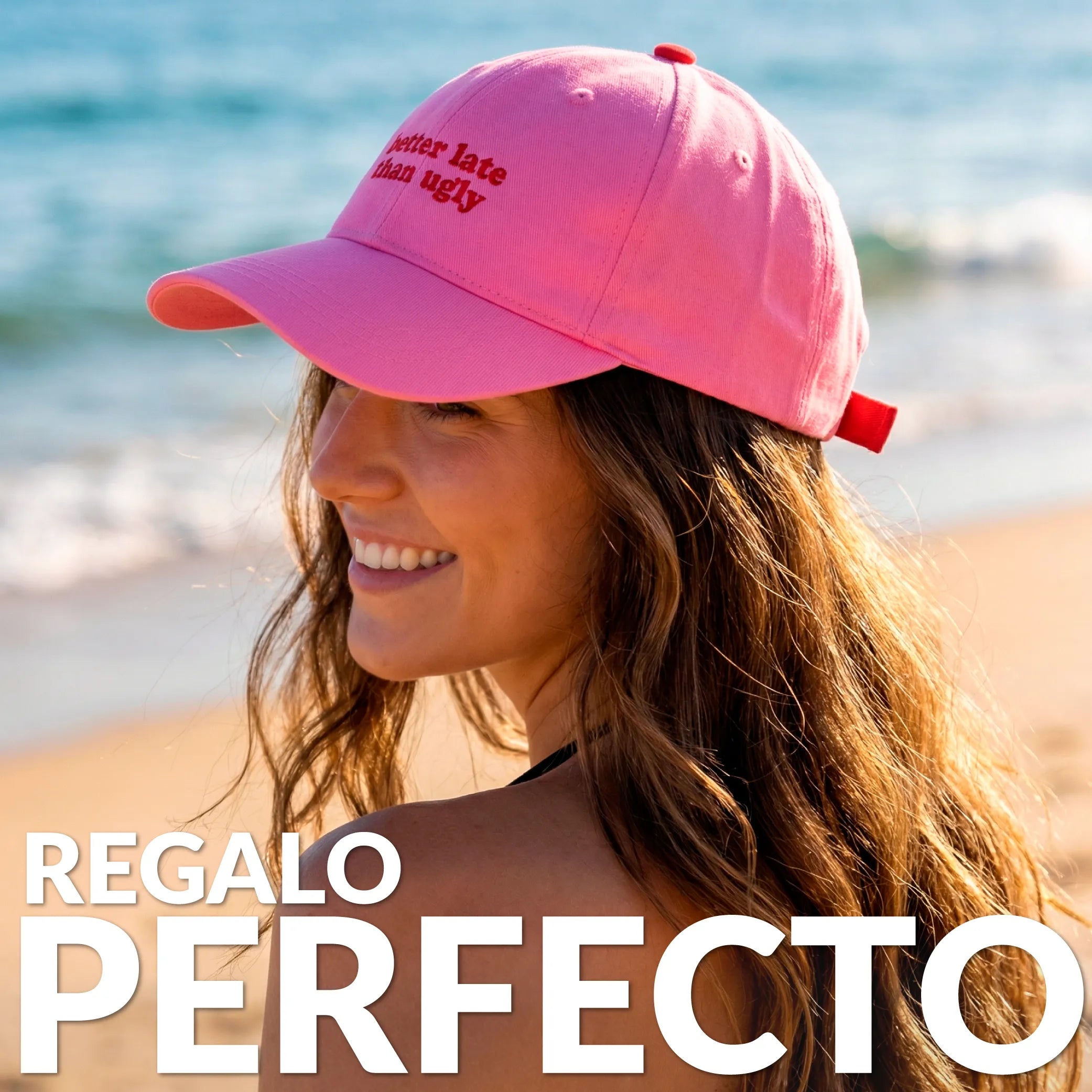 Gorra “Better late than ugly”