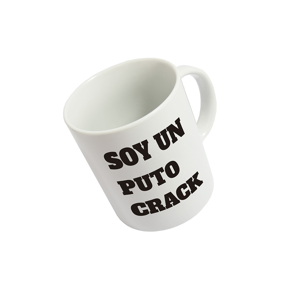 Taza 'Soy un Puto Crack'