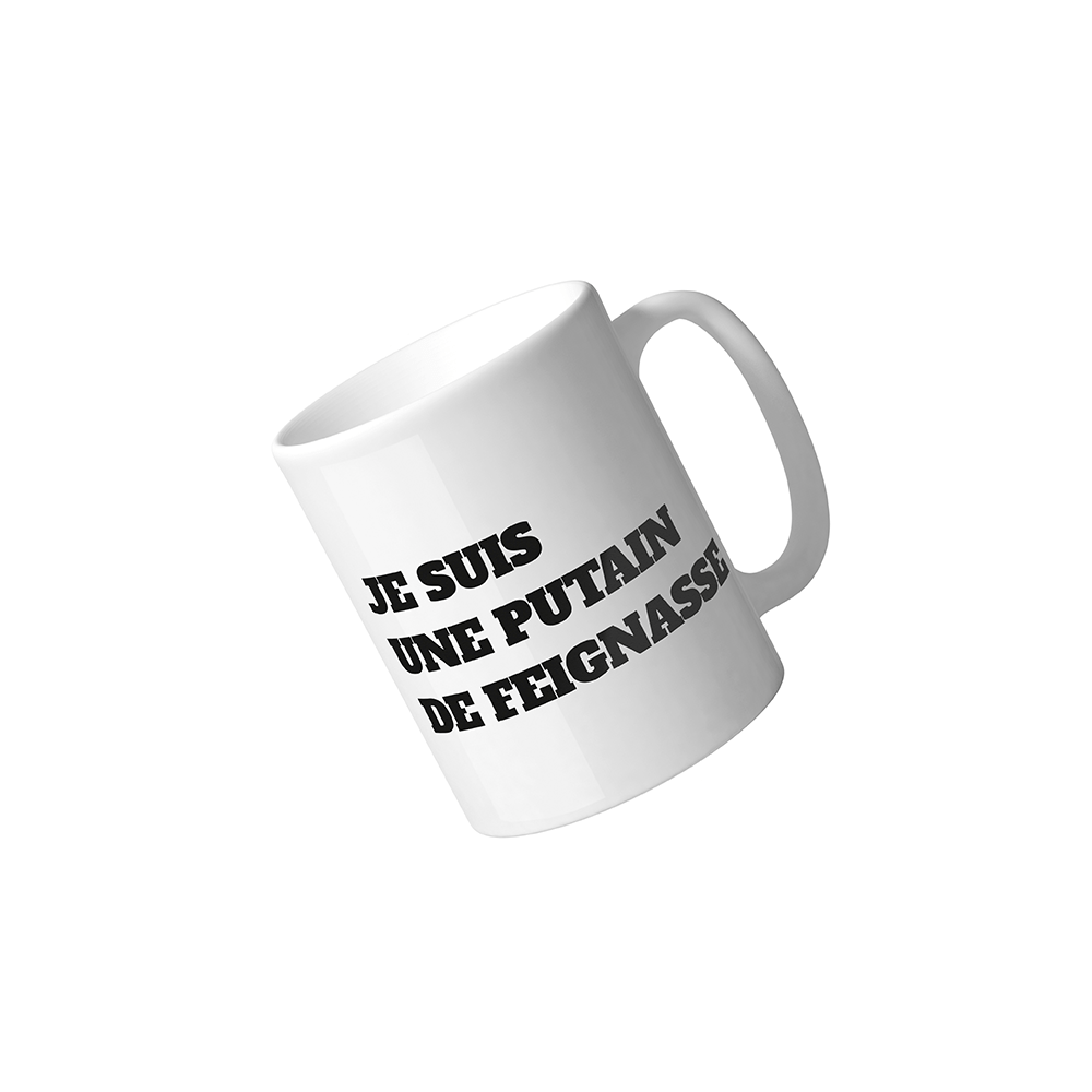 Taza 'Je suis une Putain de Feignasse' FR