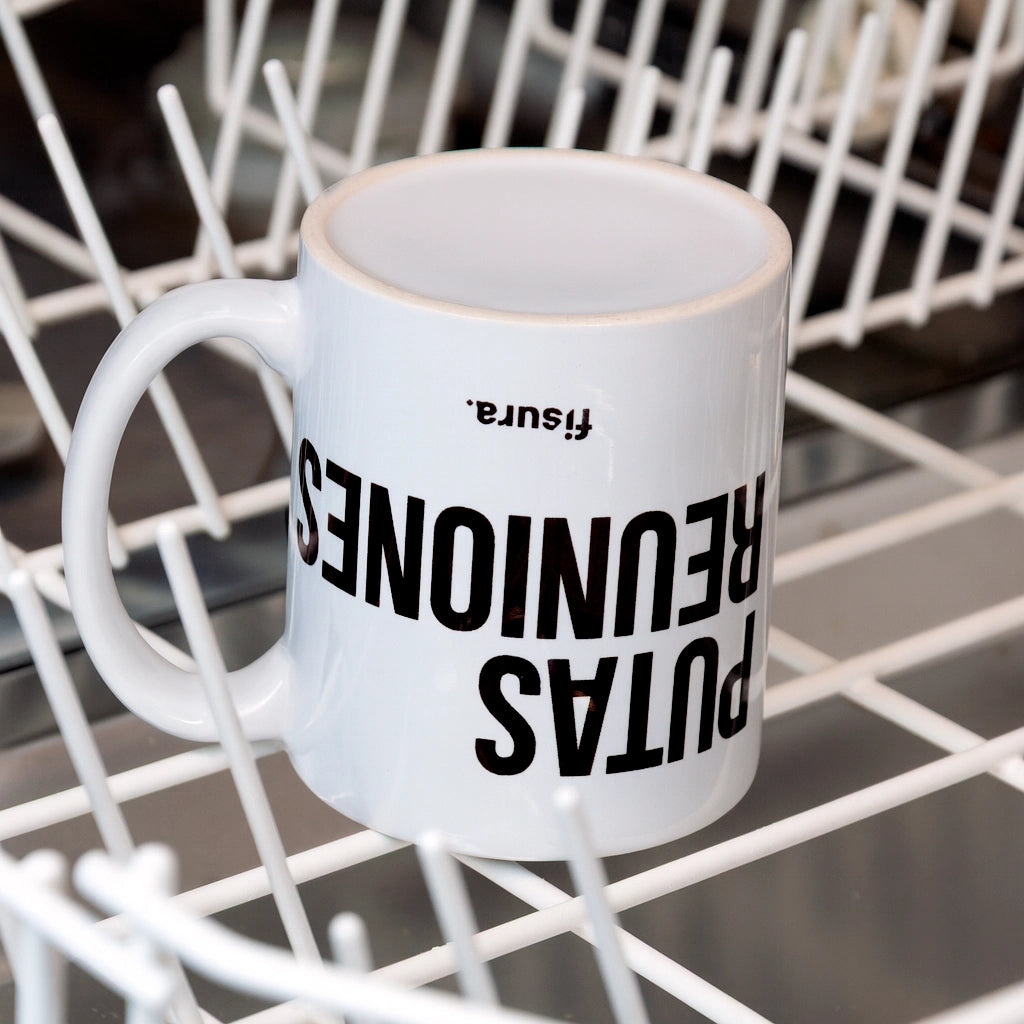 Taza "Putas reuniones"