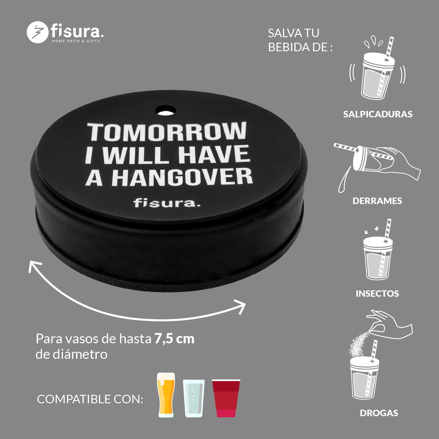 Tapa vasos antidroga “Tomorrow I will have a hangover” 3 unidades