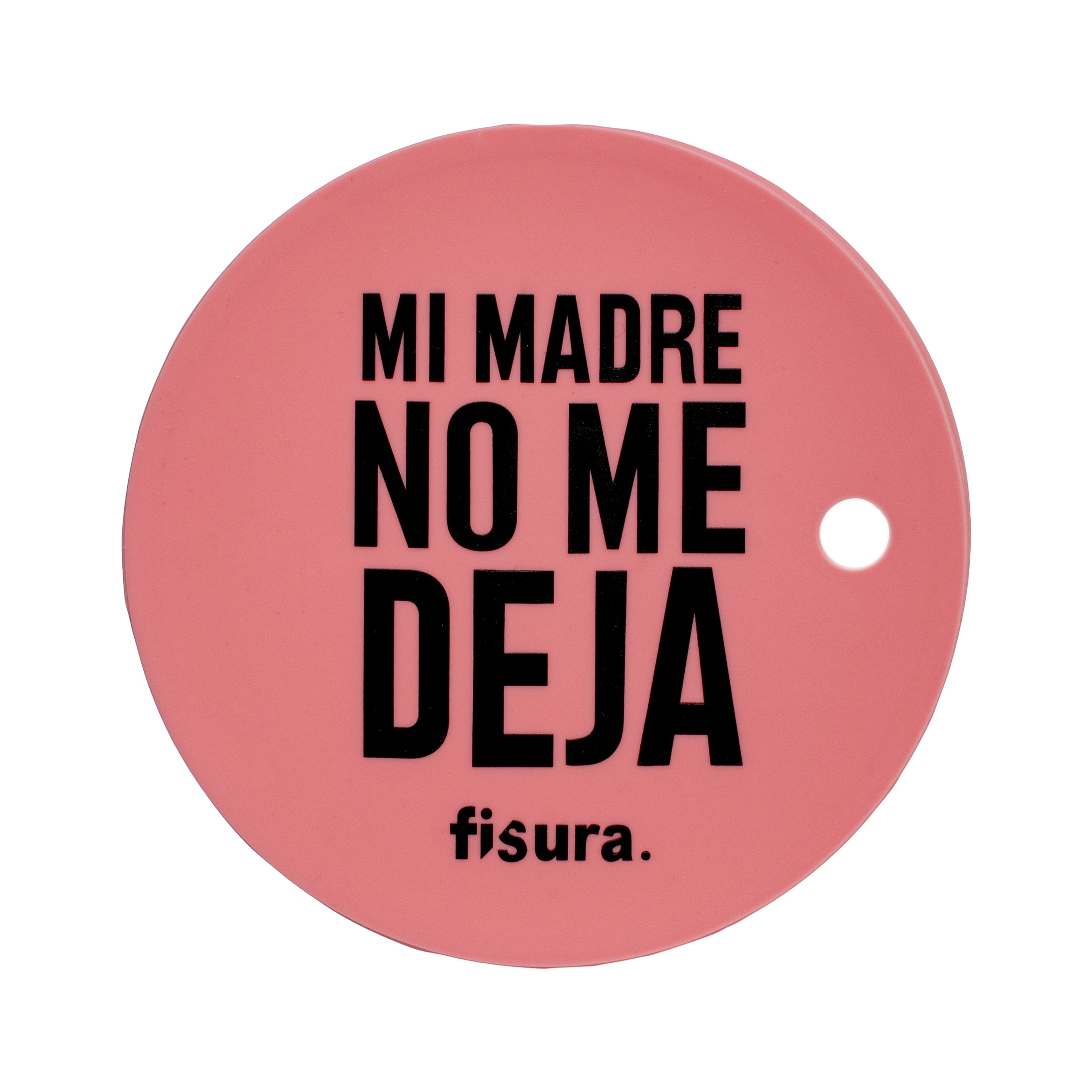 Tapa vasos antidroga “mi madre no me deja”