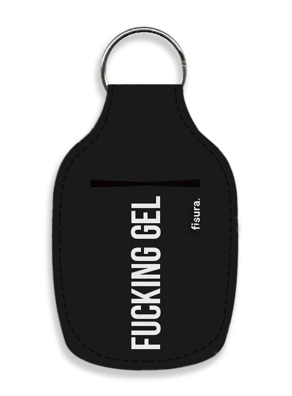 Llavero neopreno porta gel "Fucking gel"