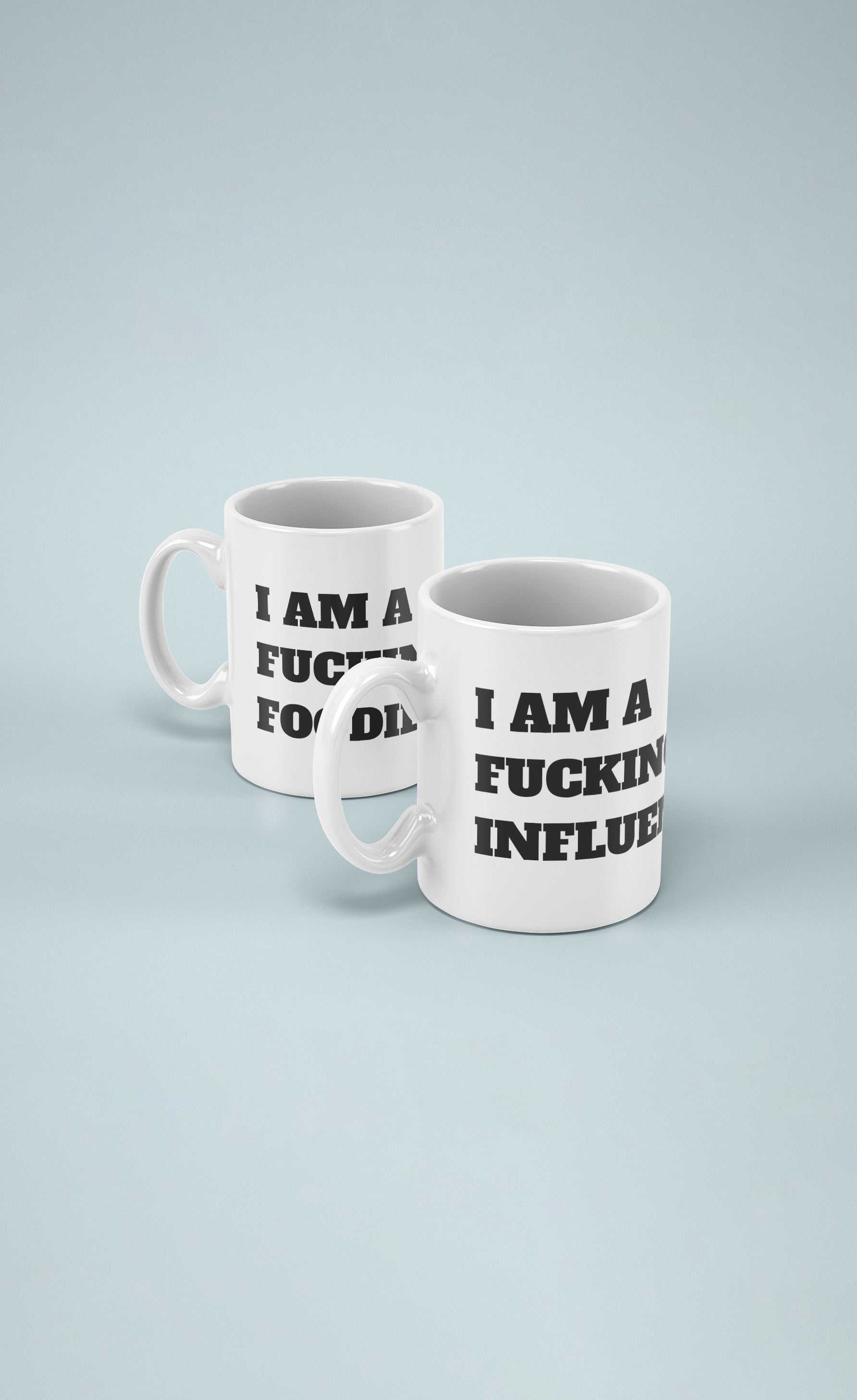 Taza "I am a fucking Influencer"