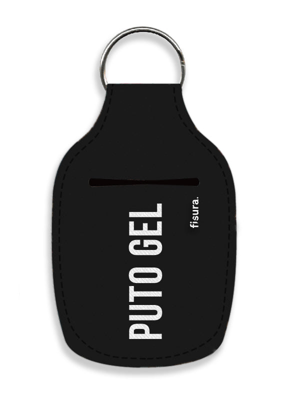 Llavero neopreno porta gel "Puto gel"