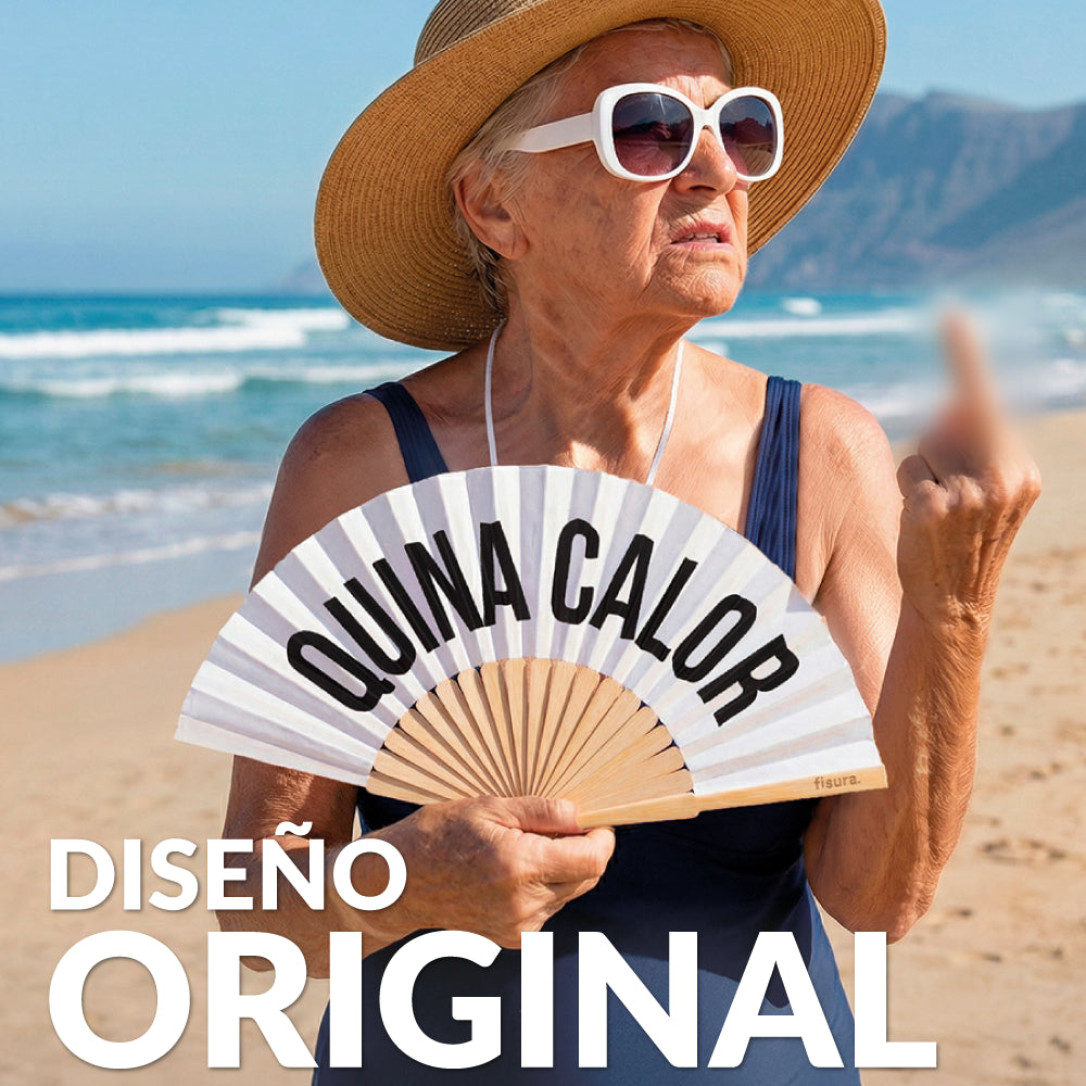Abanico "Quina calor"