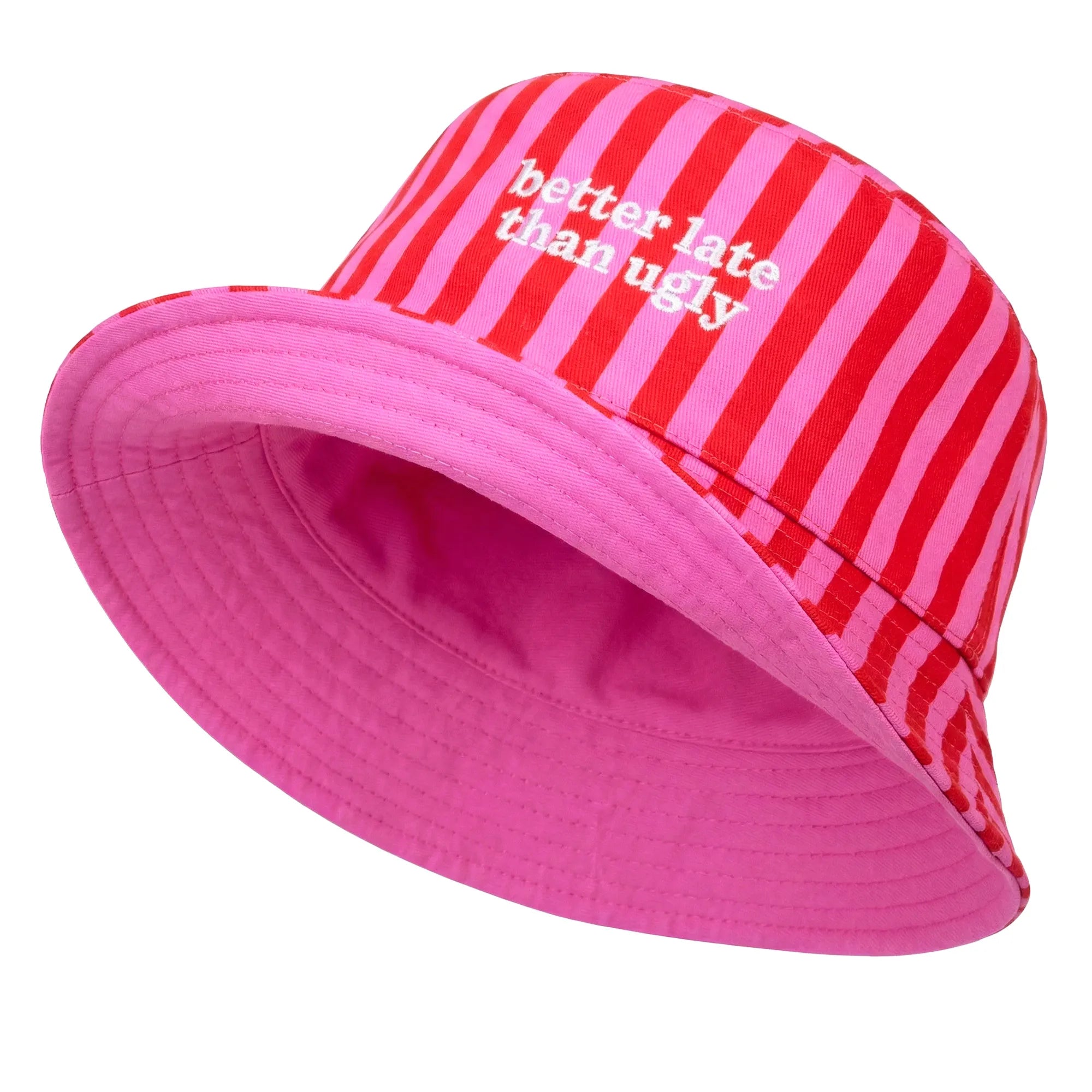 Gorro pescador “Better late than ugly”