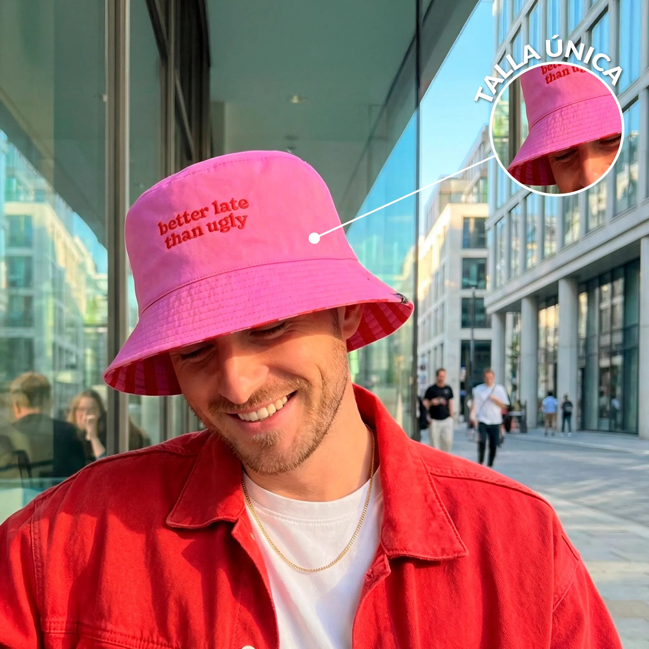 Gorro pescador “Better late than ugly”