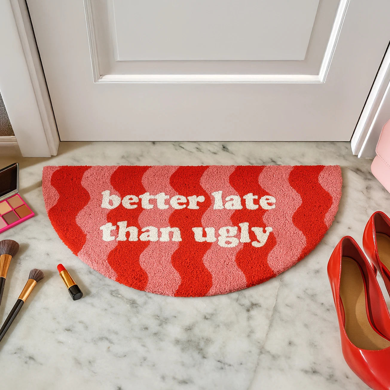 Felpudo “Better late than ugly” ondas