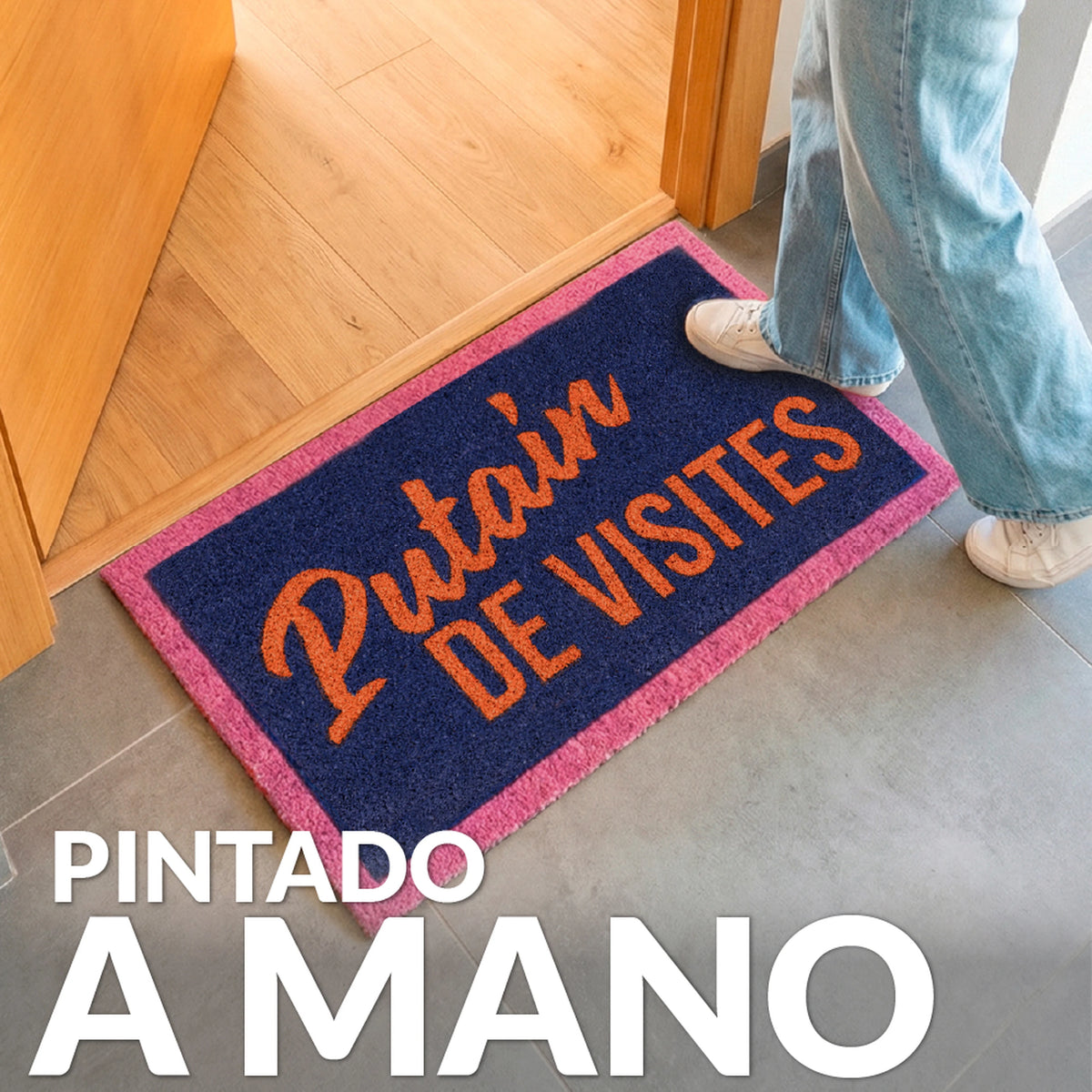 Felpudo "Putain de visites"