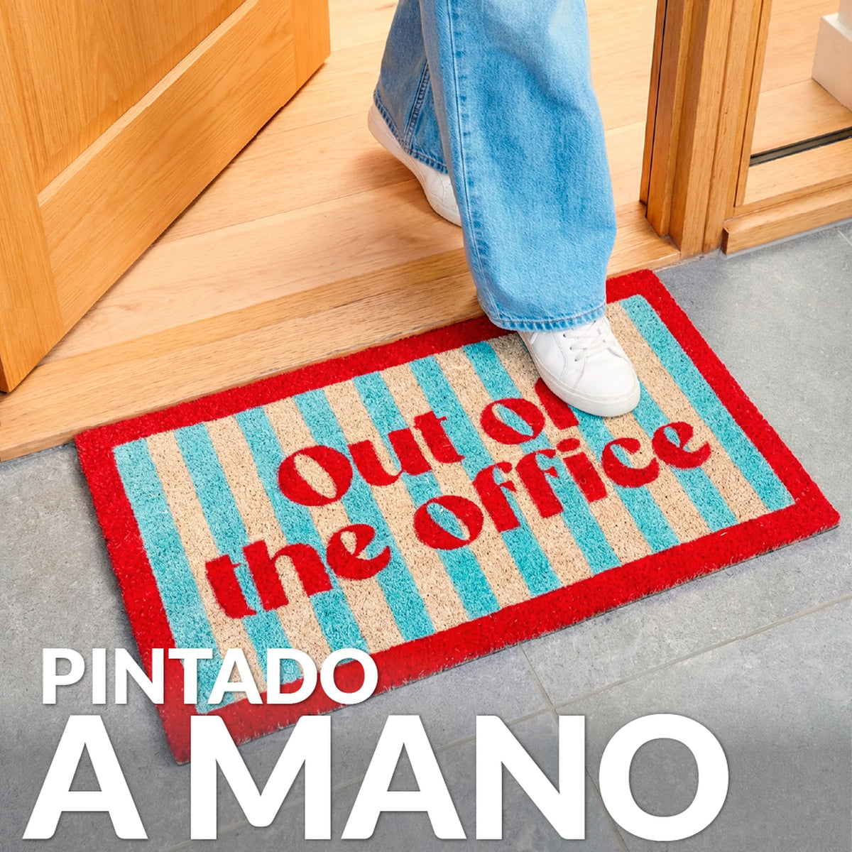 Felpudo " Out of the office"