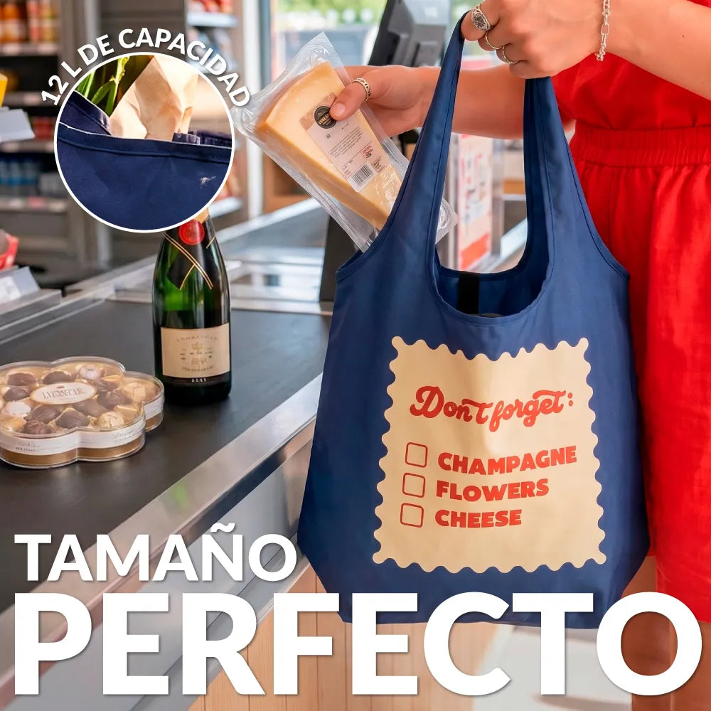 Bolsa compra plegable "Don’t forget champagne, flowers, cheese”