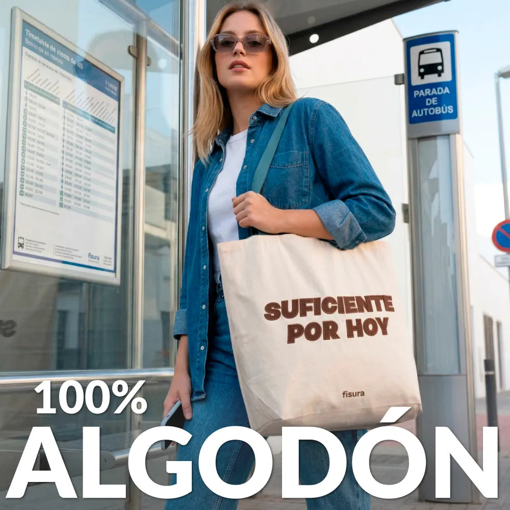 Tote bag pana "Suficiente por hoy”