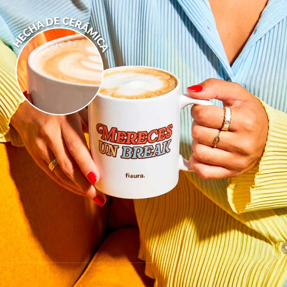 Taza “Mereces un break”