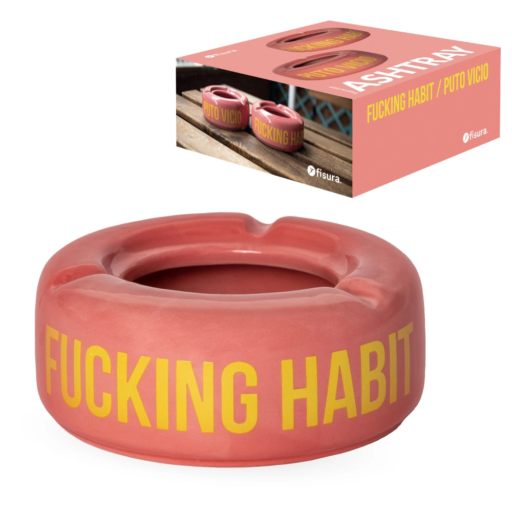 Cenicero "Fucking Habit” rosa