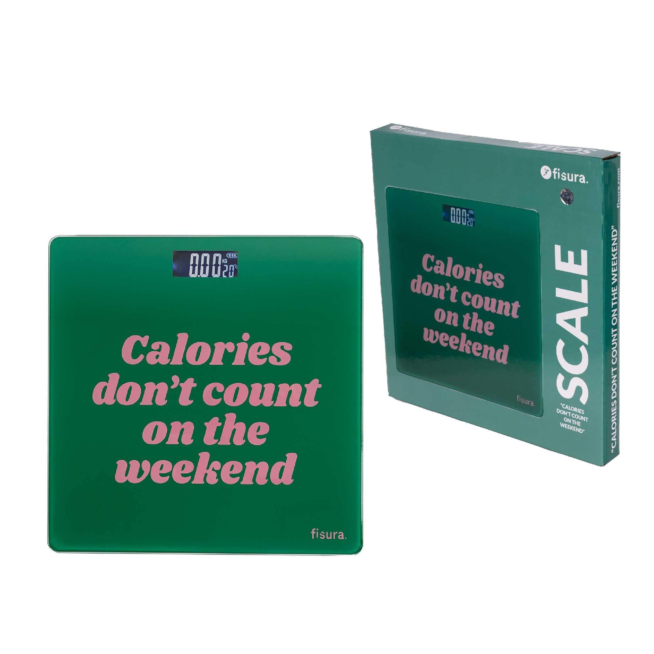 Báscula de baño “calories don't count on the weekend"