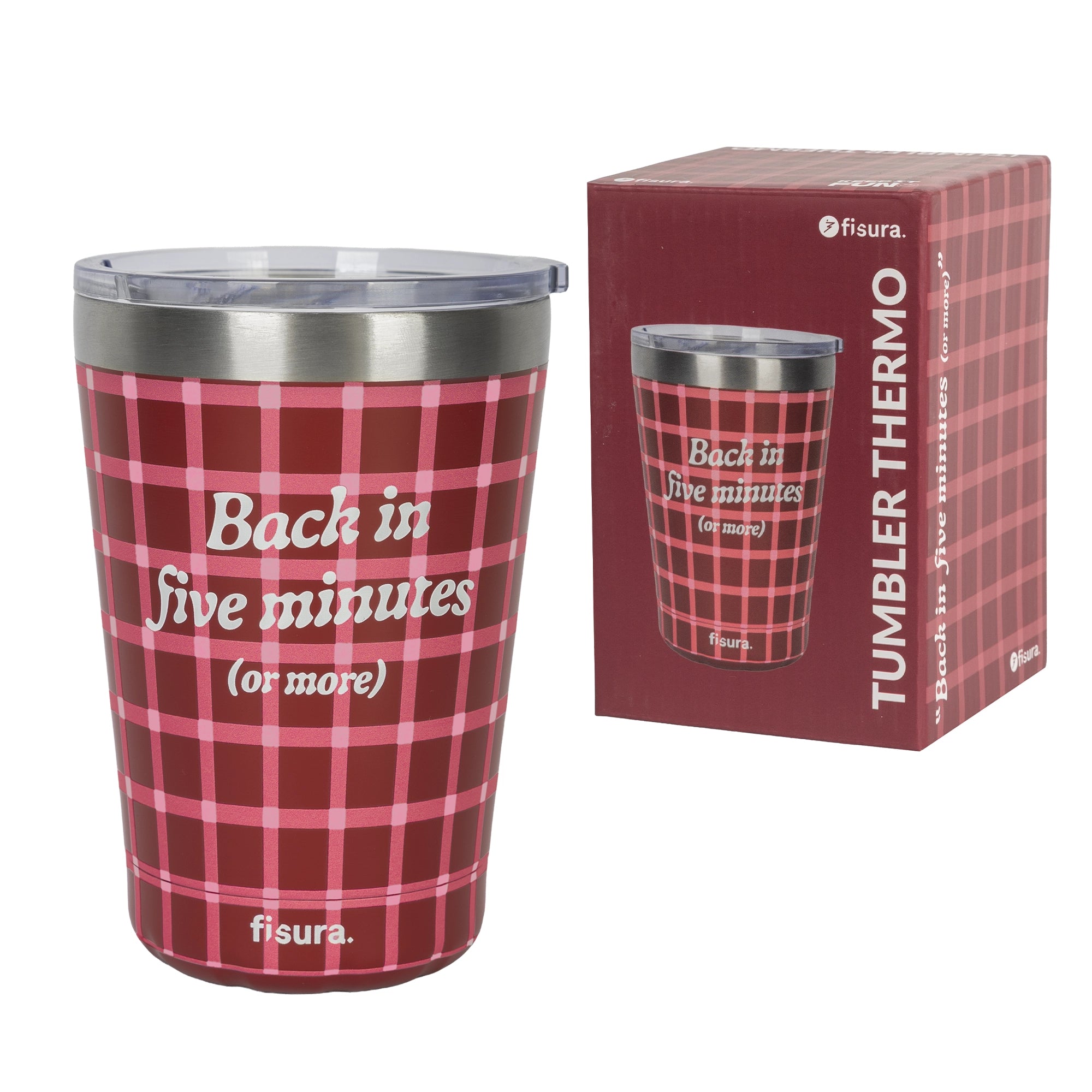 Vaso termo “Back in five minutes or more”