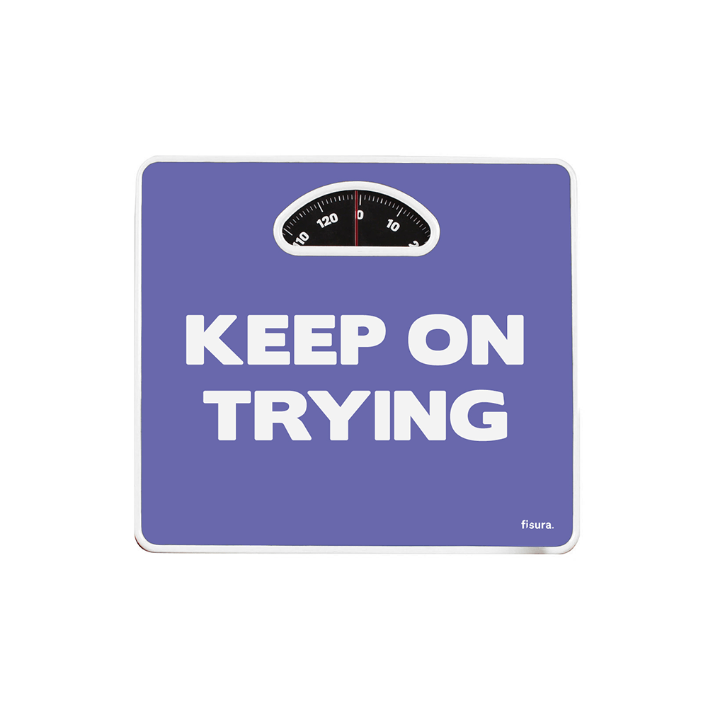 Báscula de baño "Keep on trying"