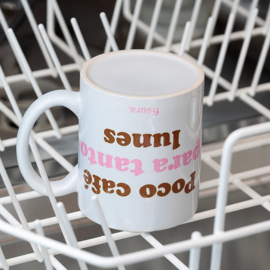 Taza "Poco café para tanto lunes"
