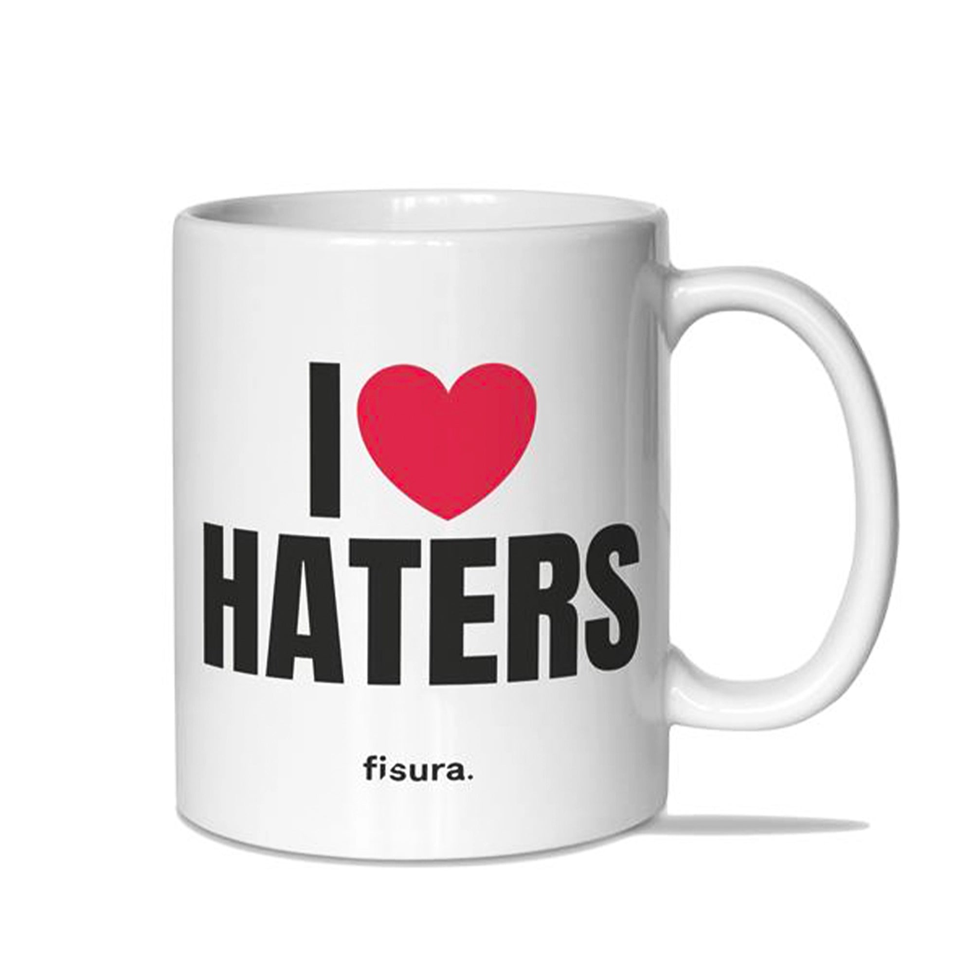 Taza "I love haters"