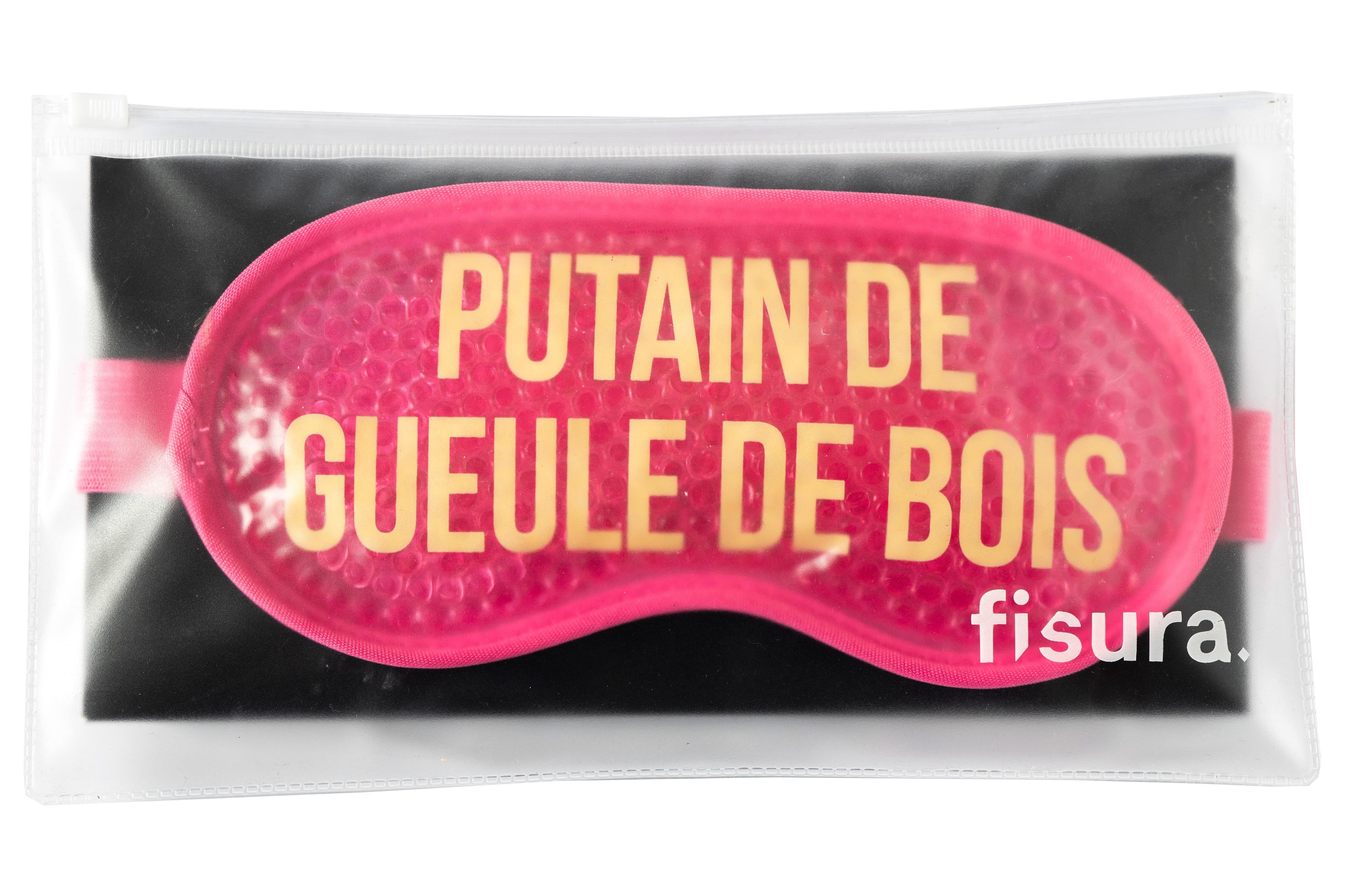 Antifaz de gel “Putain de geule de bois” rosa